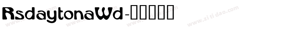 Rsdaytona Wd字体转换